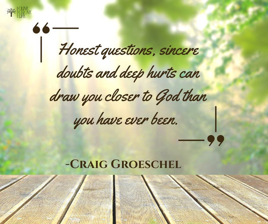 Craig Groeschel Quote