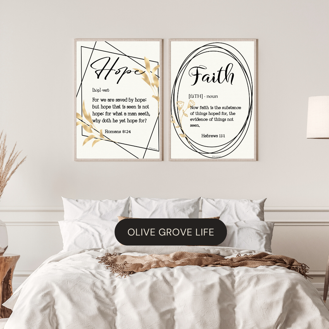 Hope Defined Romans 8:24 Art Print and Faith Defined Hebrews 11:1 Art Print hanging over bed