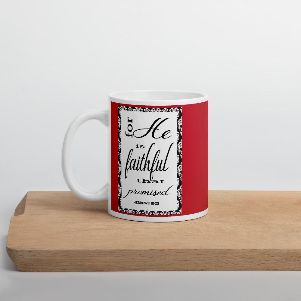 Hebrews 10:23 God's Promises Ceramic Mug