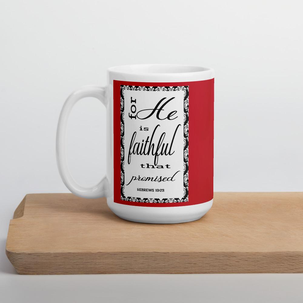 Hebrews 10:23 God's Promises Ceramic Mug