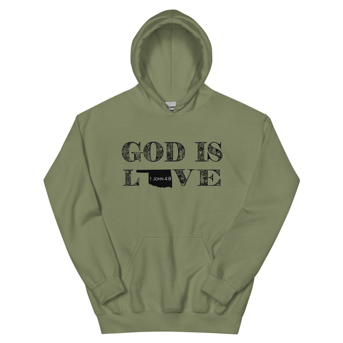 1 John 4:8 God Is Love Unisex Oklahoma Hoodie military green