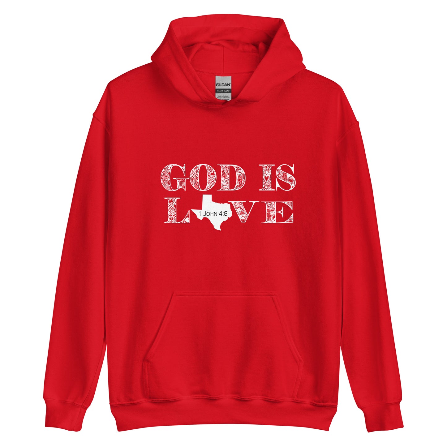 1 John 4:8 God Is Love Unisex Texas Hoodie in Red - front view with hood down