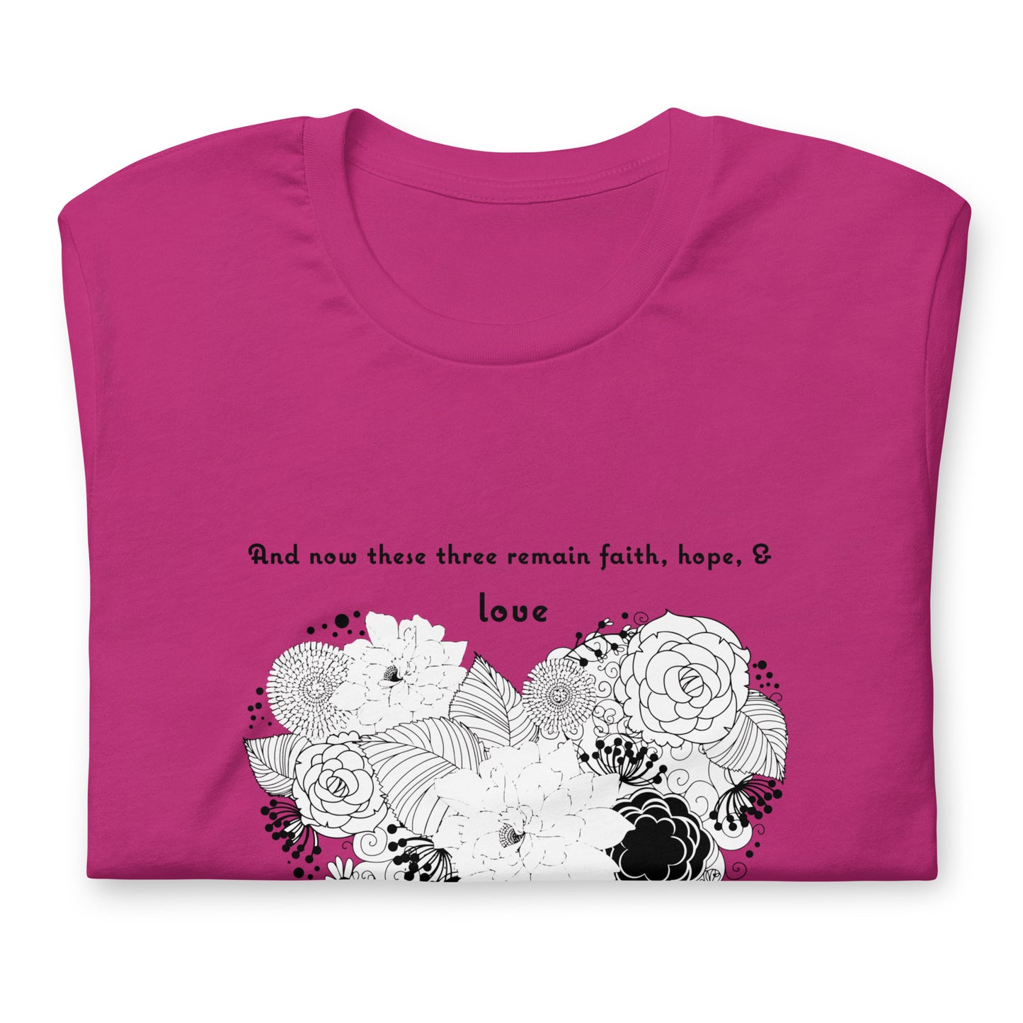 1 Corinthians 13:13 Greatest Love T-Shirt in Berry - folded