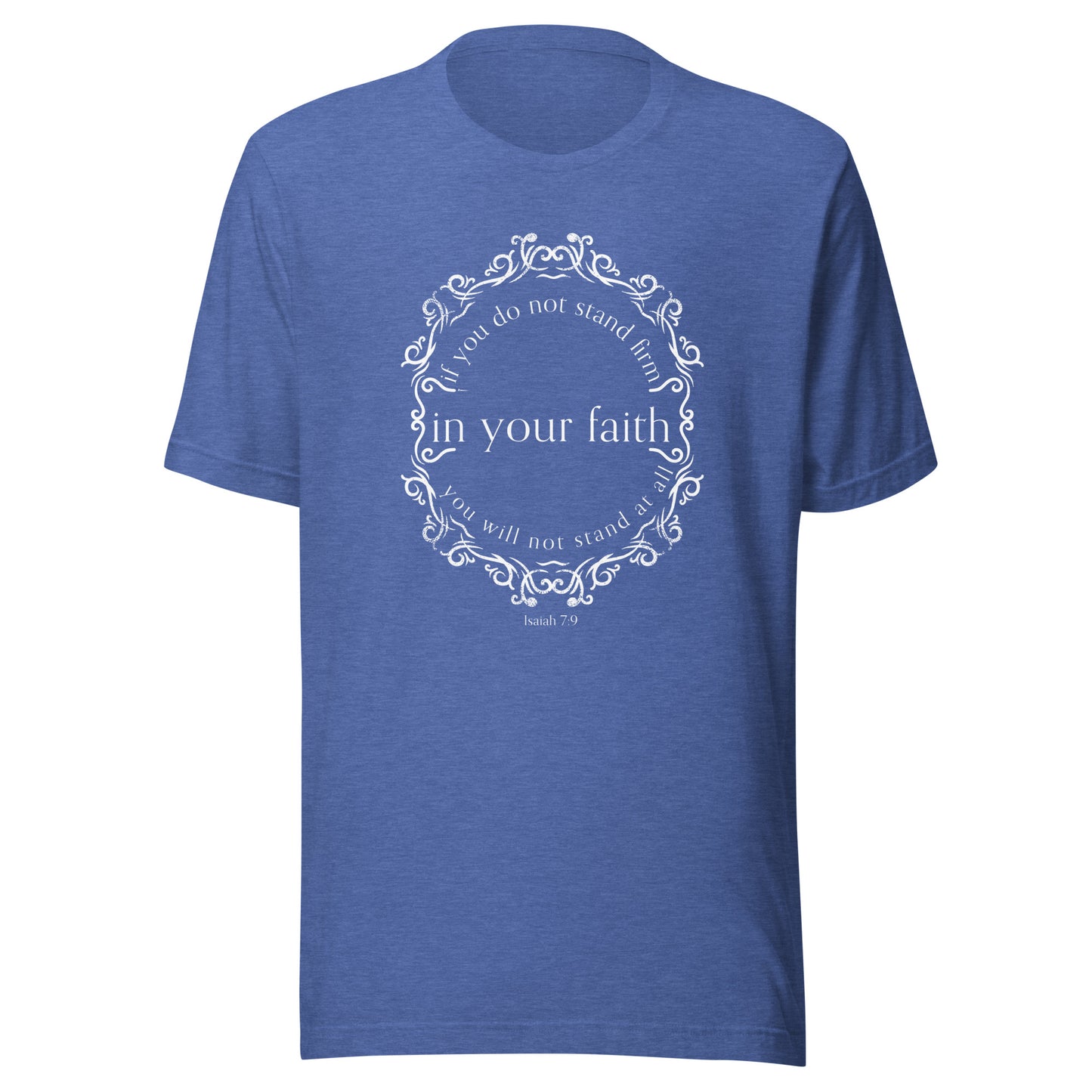 Isaiah 7:9 Ladies' Short Sleeve T-shirt heather true royal