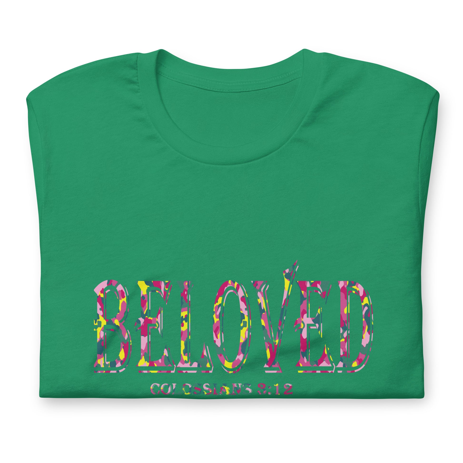 Colossians 3:12 Beloved T-shirt kelly folded