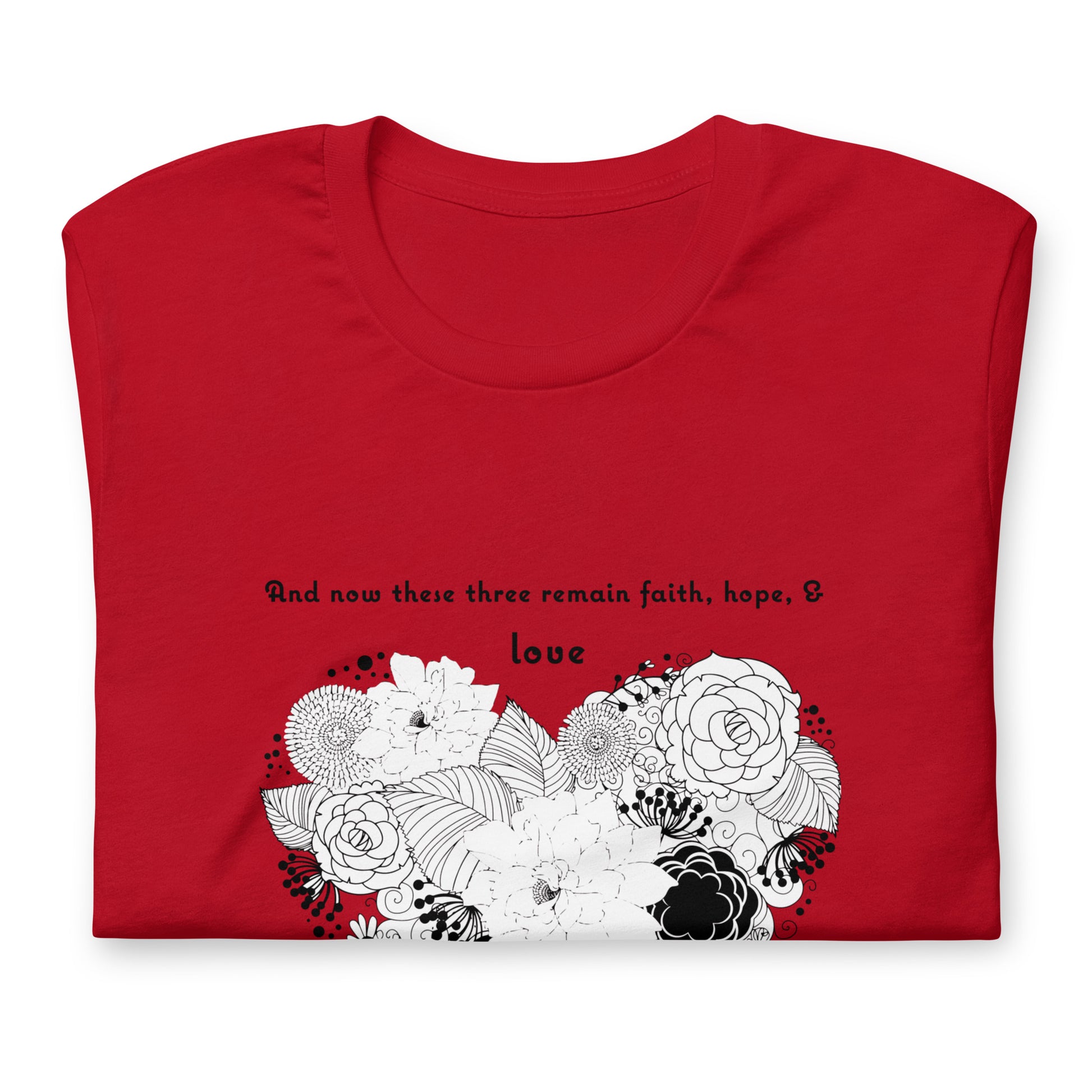 1 Corinthians 13:13 Greatest Love T-Shirt in Red - folded front view