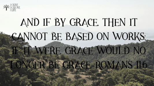 Romans 11:6