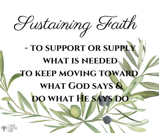 Sustaining Faith
