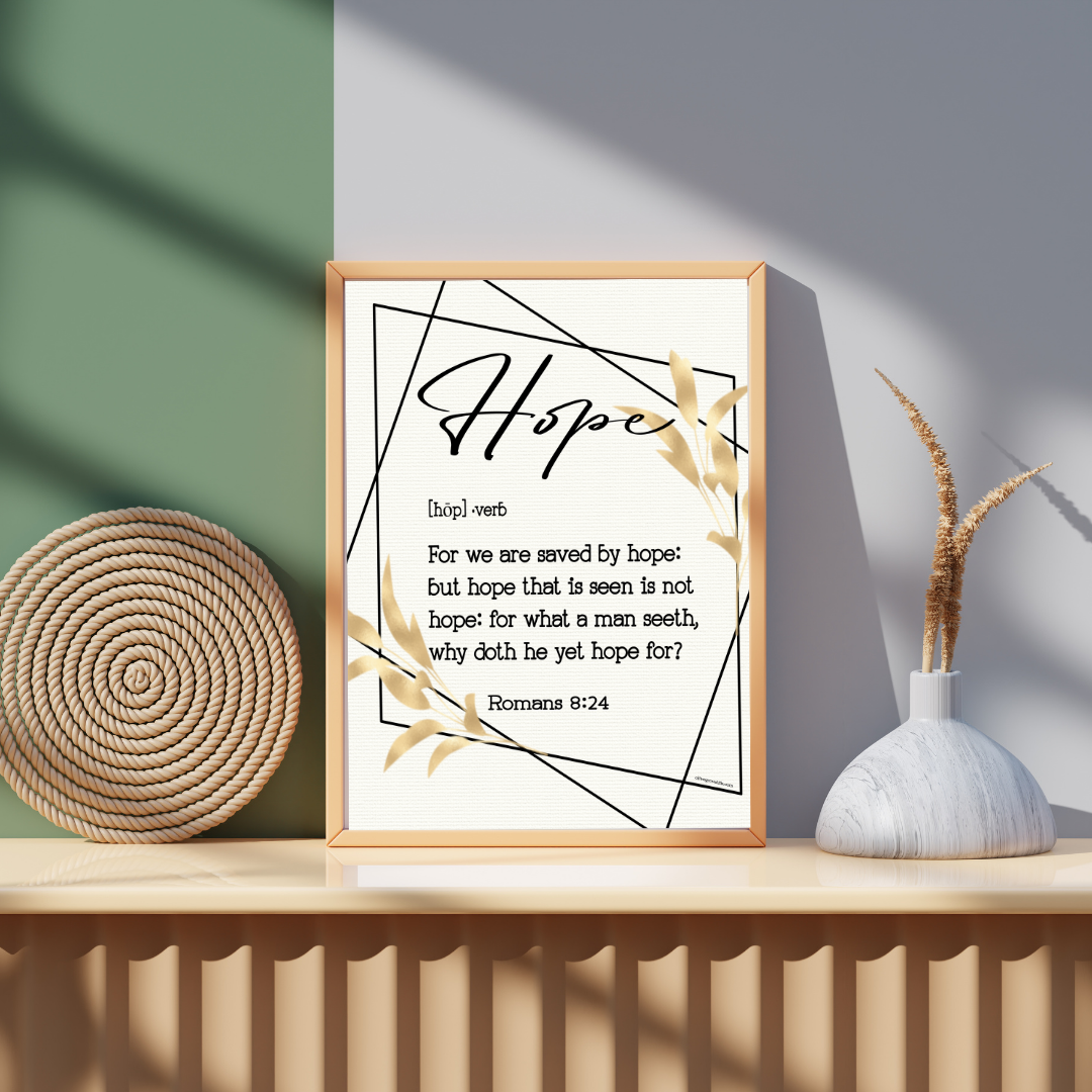 Romans 8:24 Hope Defined Art Print