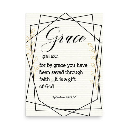 Ephesians 2:8 Grace Defined Art Print