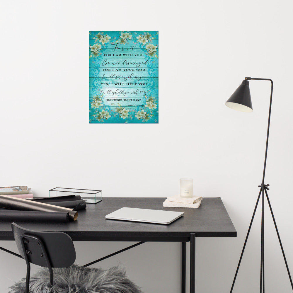 Isaiah 41:10 Floral Art Print desk mockup