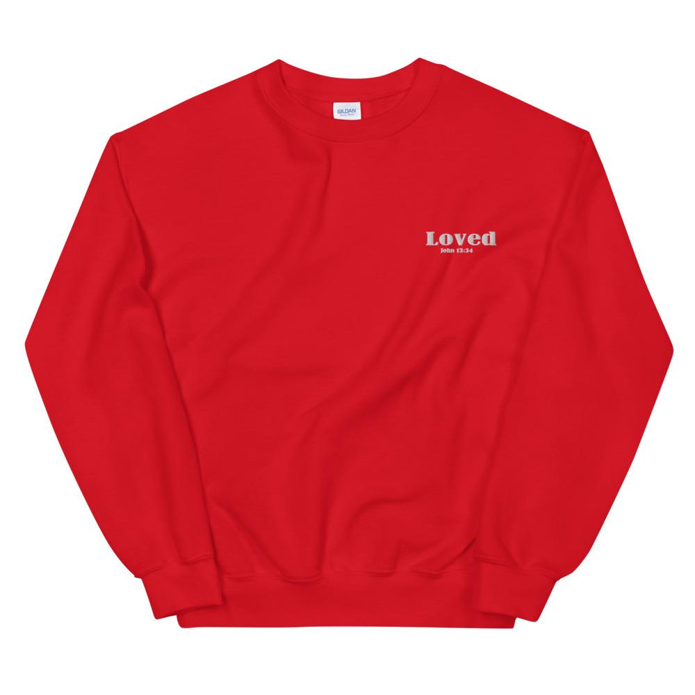 John 13:34 Loved embroidered sweatshirt Red