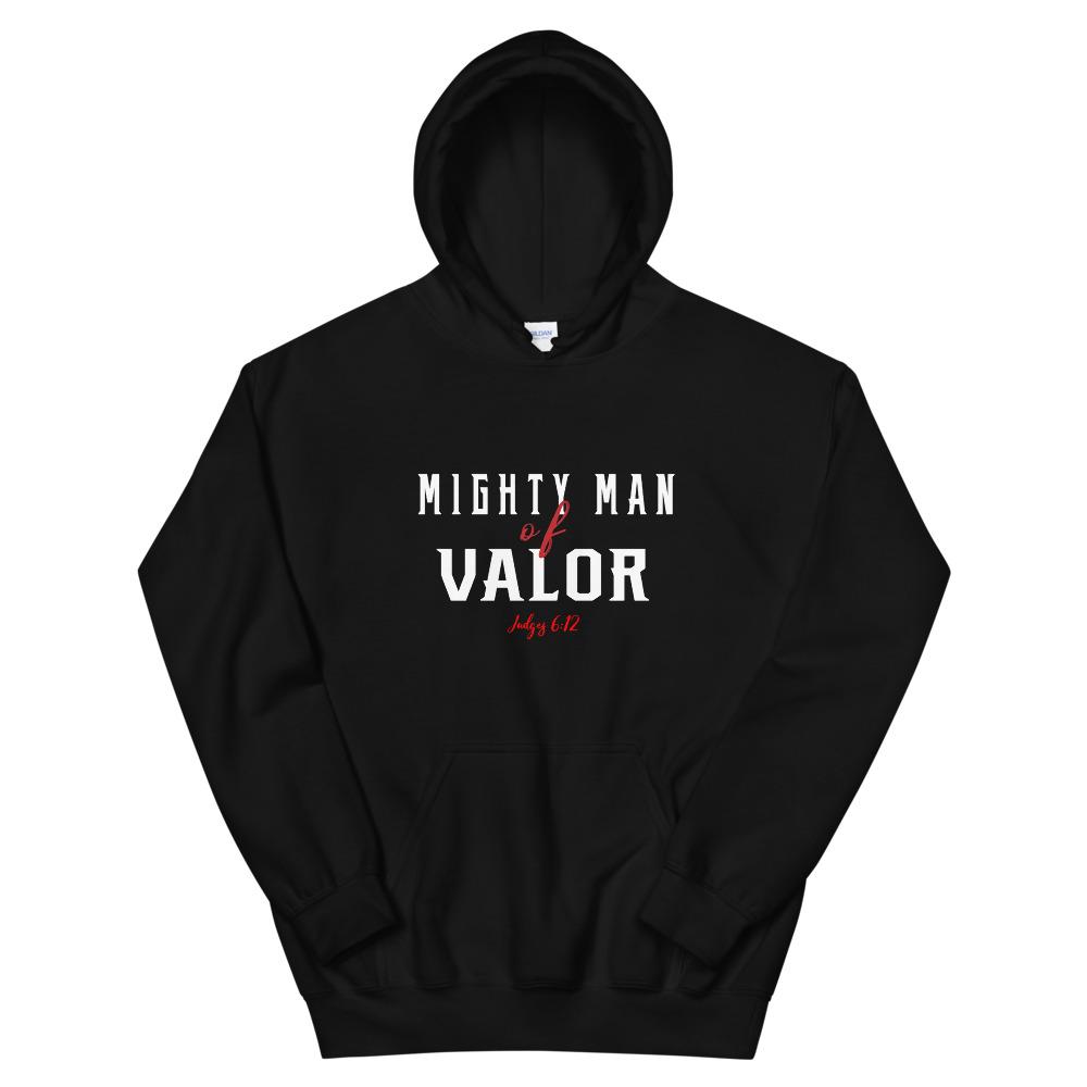 Mighty Man of Valor hoodie  Judges 6:12 Black