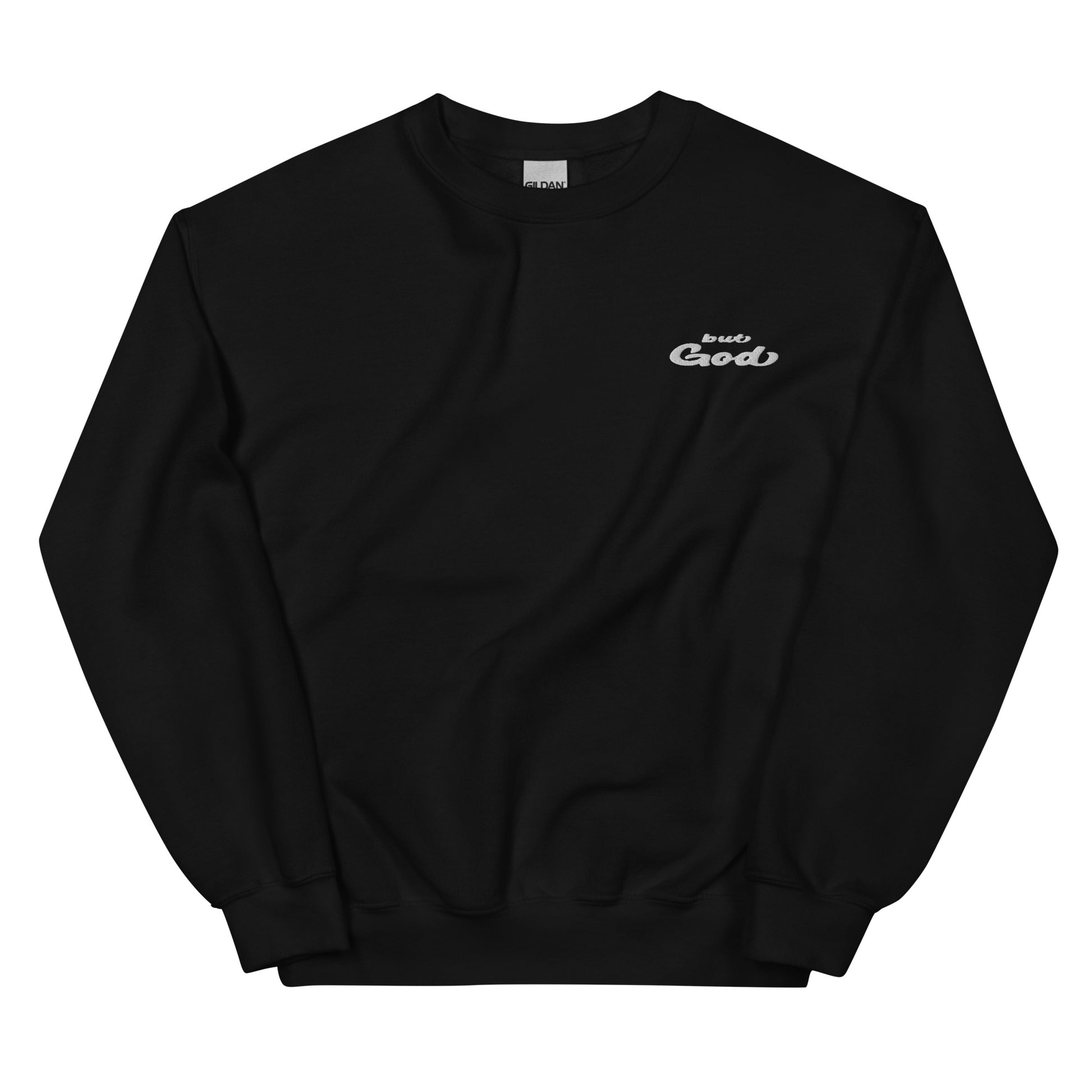 But God Embroidered Unisex Sweatshirt black