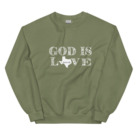 1 John 4:8 God is Love Unisex Sweatshirt in Military Green - front view