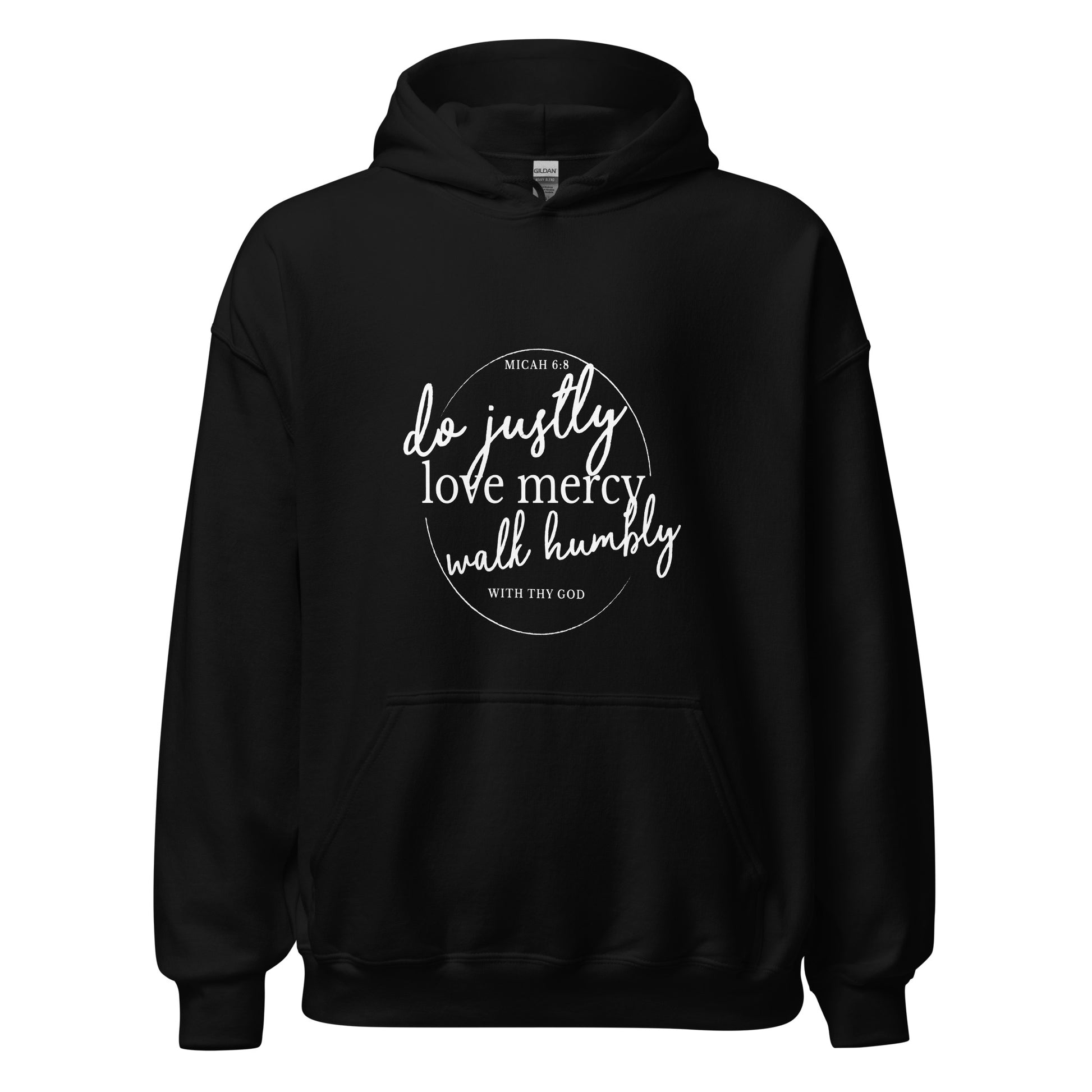 Micah 6:8 Do, love, act ..Unisex Hoodie Black front