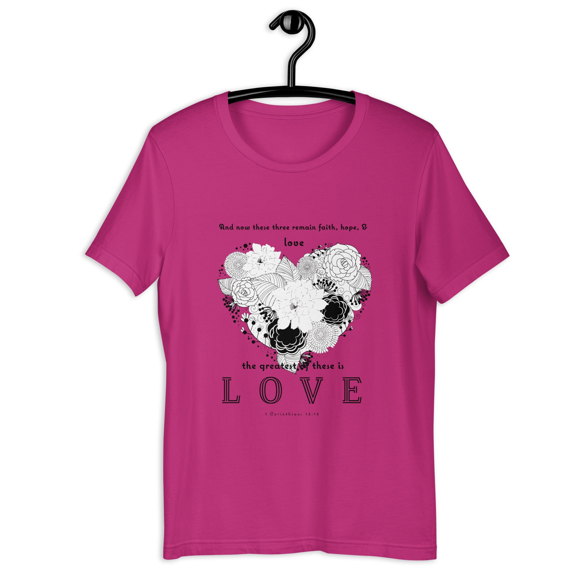 1 Corinthians 13:13 graphic T-Shirt – Olive Grove Life