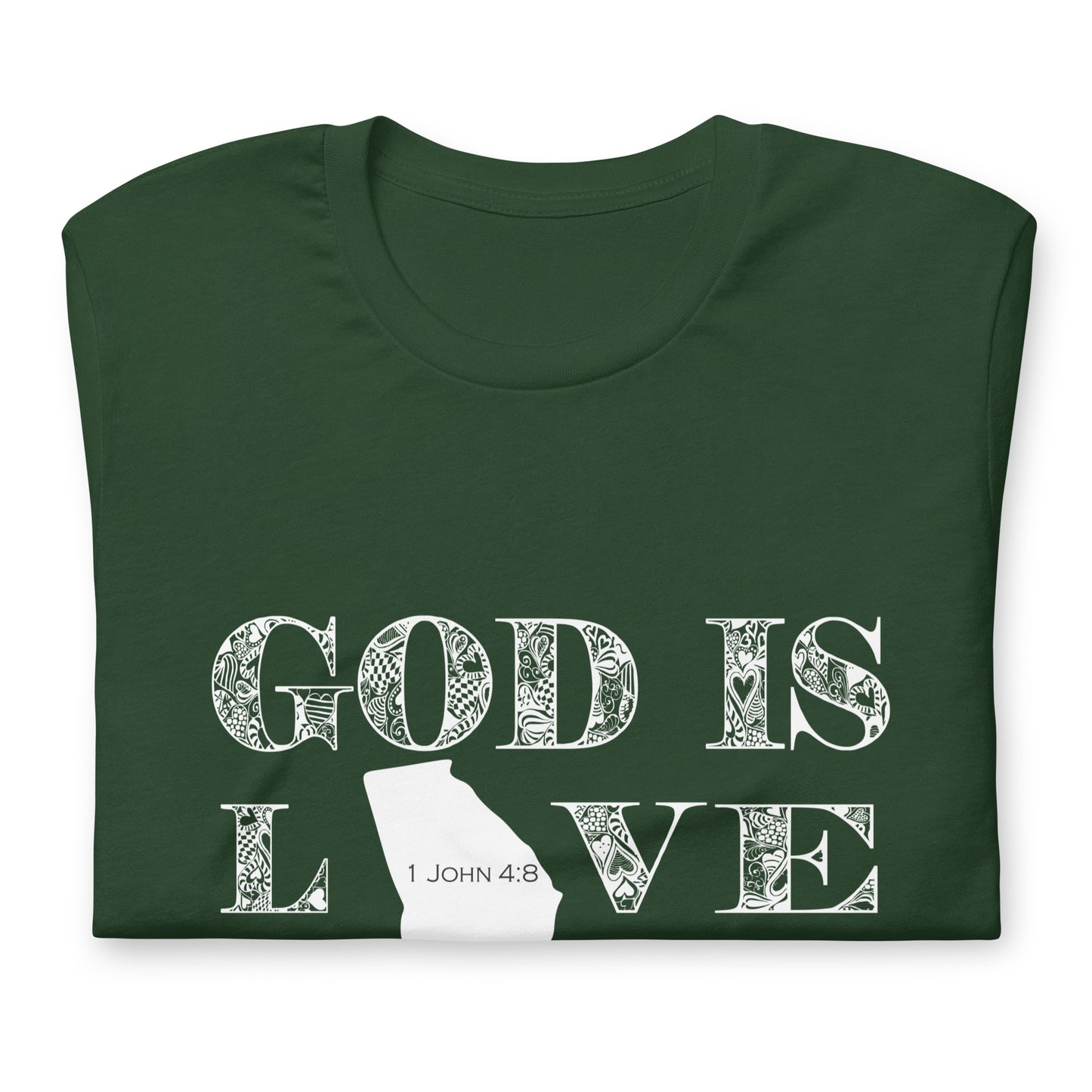 1 John 4:8 God is love Georgia T-shirt in Forest - folded front view