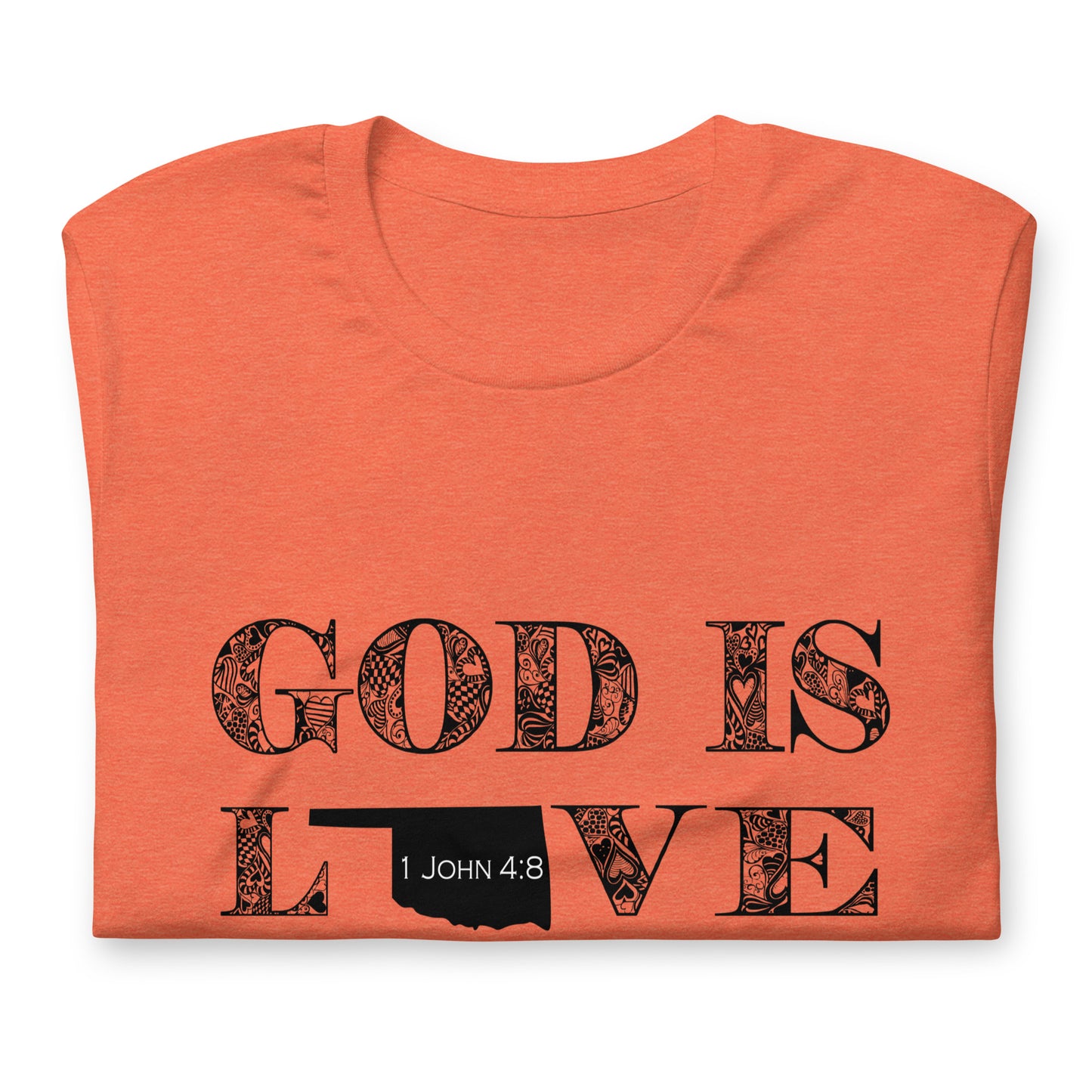 1 John 4:8 God is Love Unisex Oklahoma T-shirt in Heather Orange - front view folded