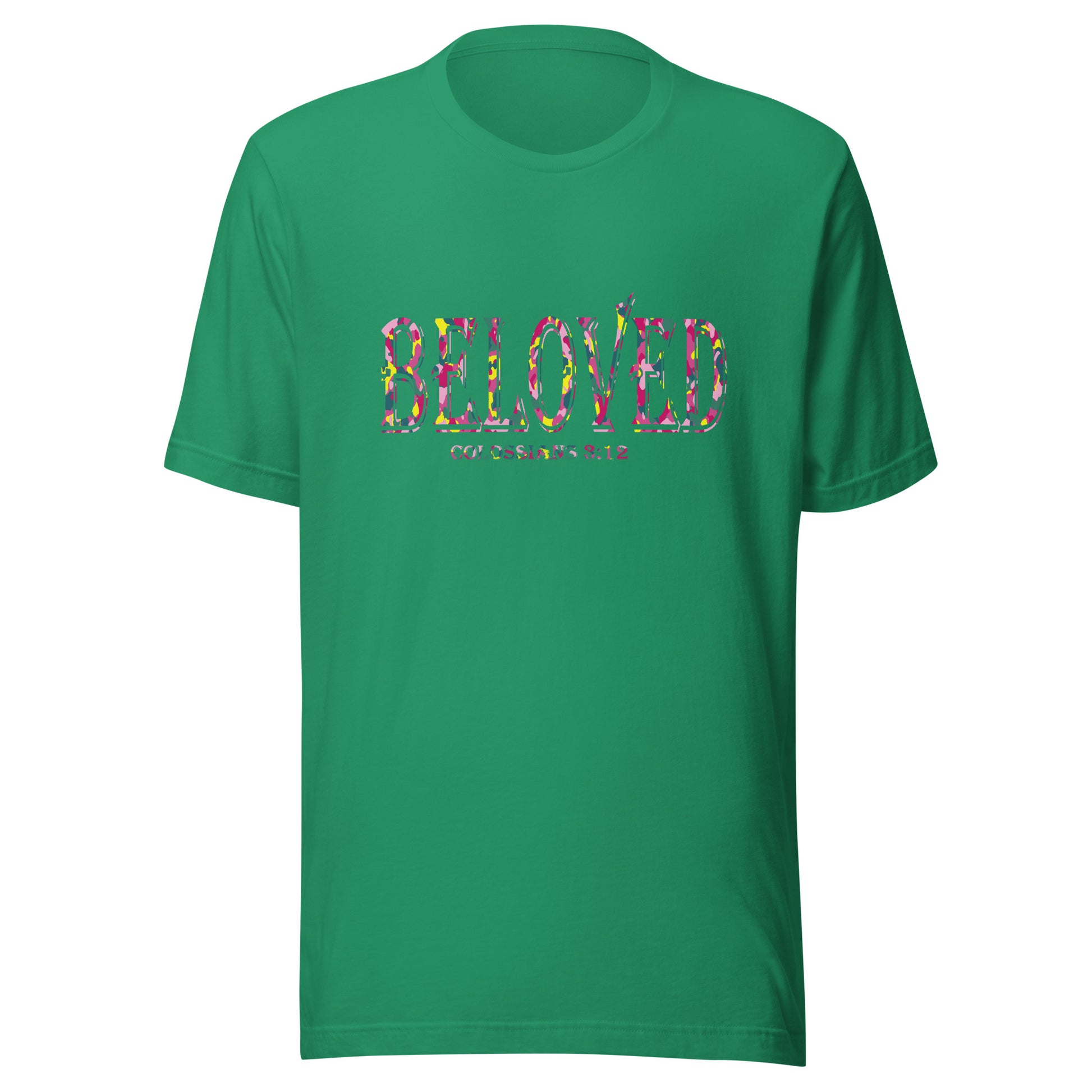 Colossians 3:12 Beloved T-shirt kelly