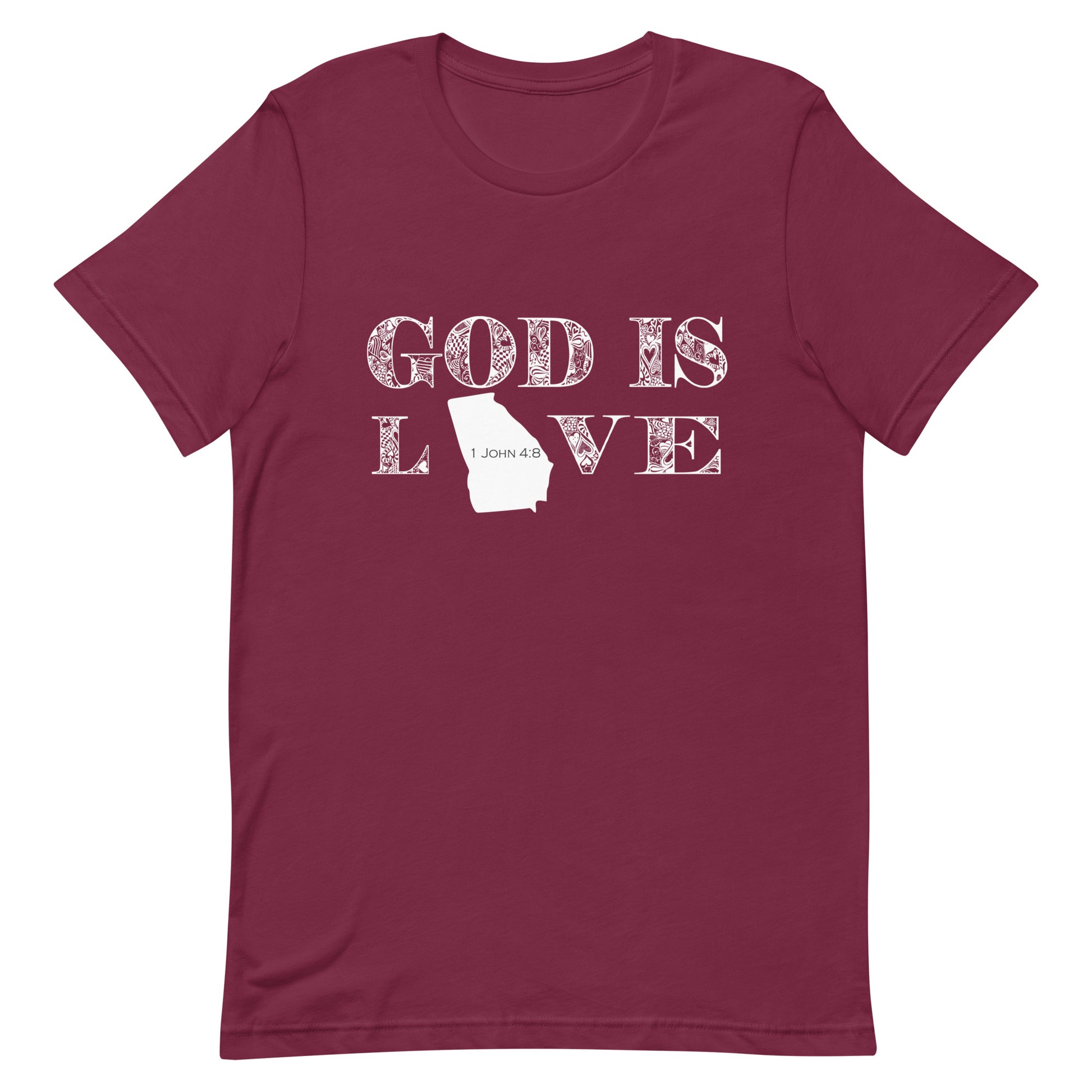 1 John 4:8 God is love Georgia T-shirt in Maroon - front view
