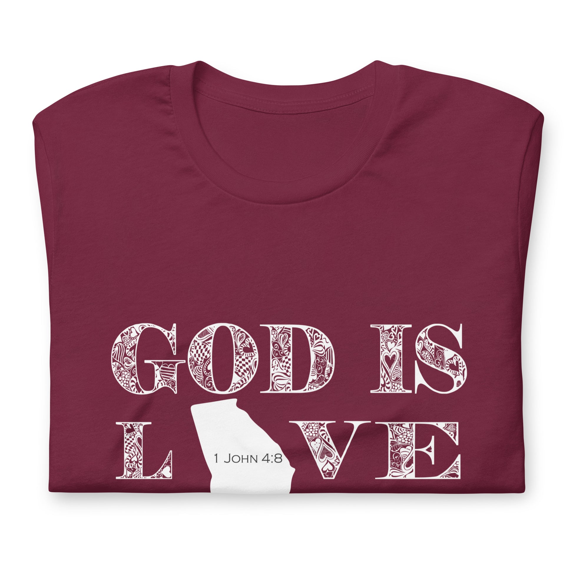 1 John 4:8 God is love Georgia T-shirt in Maroon - folded front view