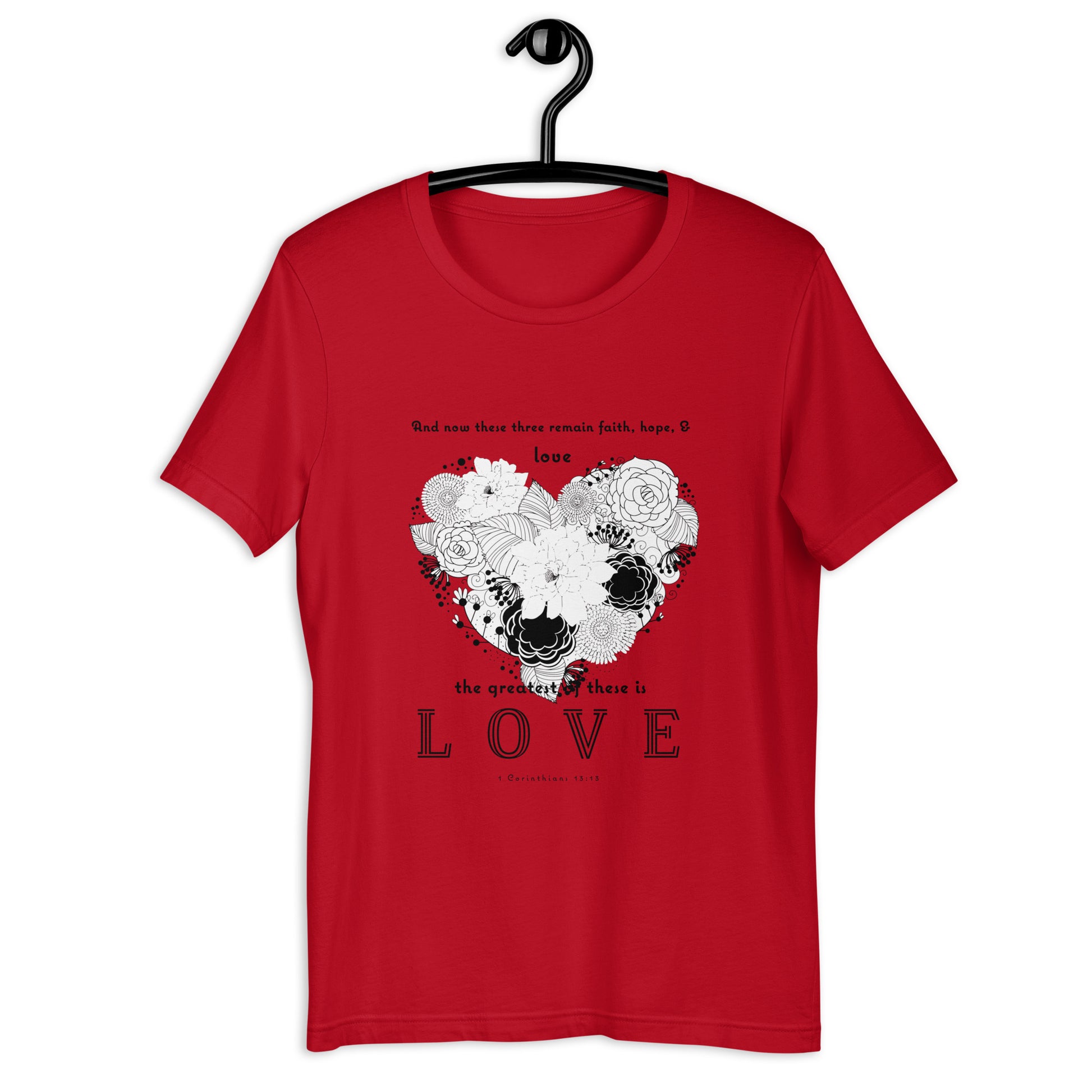 1 Corinthians 13:13 Greatest Love T-Shirt in Red - on hanger front view