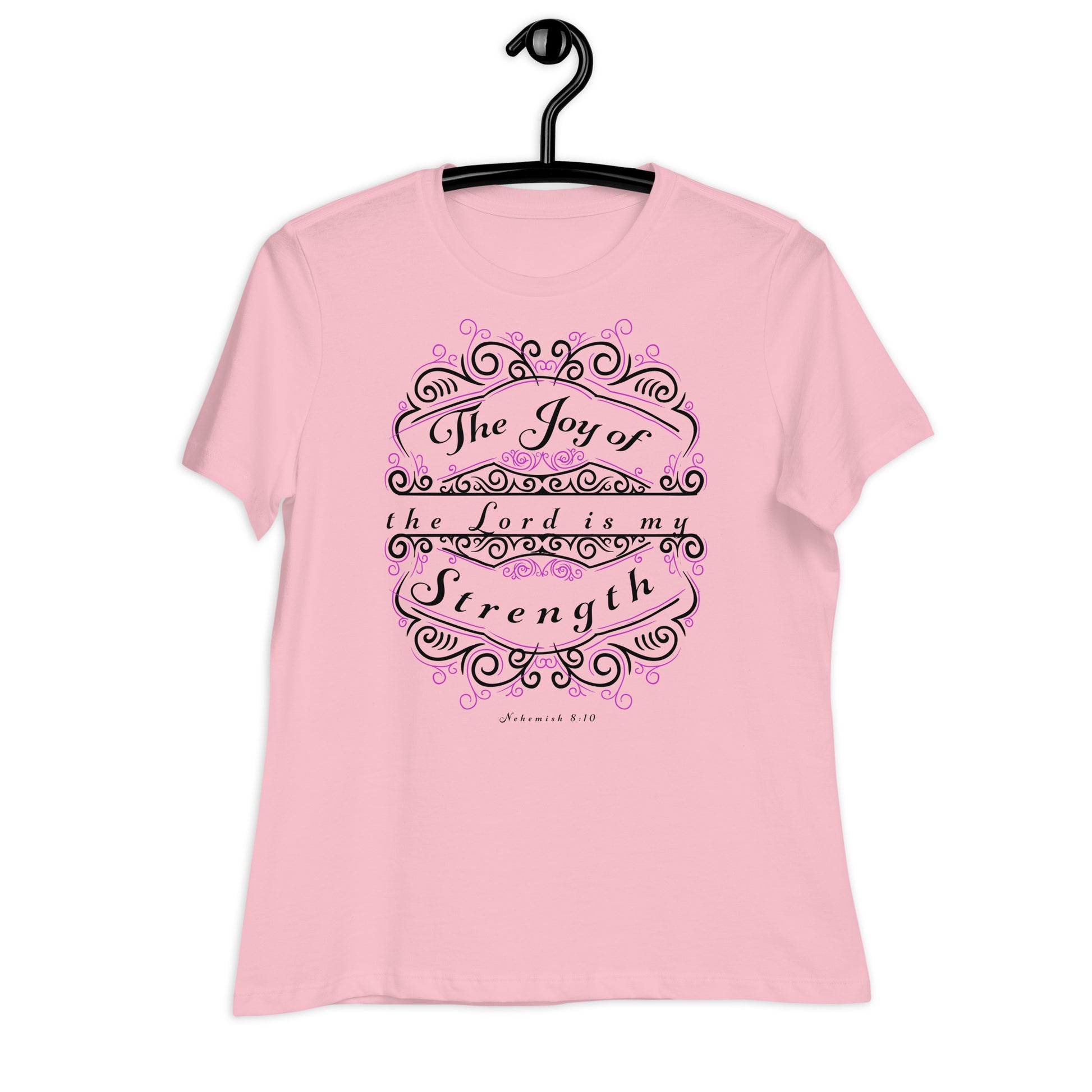 Nehemiah 8:10 relaxed womens t-shirt pink on hanger